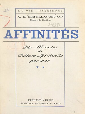 cover image of Affinités (2). Dix minutes de culture spirituelle par jour